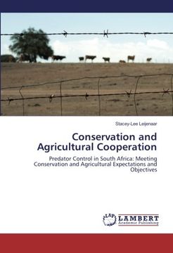 portada Conservation and Agricultural Cooperation: Predator Control in South Africa: Meeting Conservation and Agricultural Expectations and Objectives