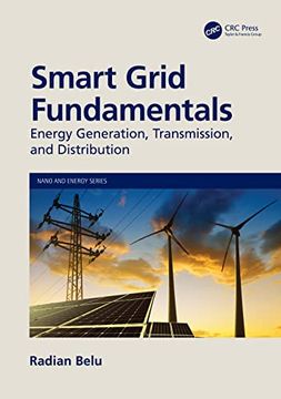 portada Smart Grid Fundamentals: Energy Generation, Transmission and Distribution (Nano and Energy) 