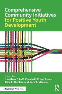 portada Comprehensive Community Initiatives for Positive Youth Development