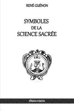 portada Symboles de la Science Sacrée 