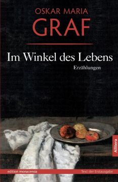 portada Im Winkel des Lebens: Erzählungen. Mit einem Nachwort von Ulrich Dittmann. Text der Erstausgabe von 1927