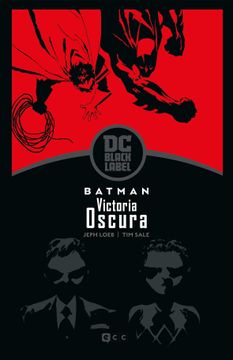 portada Batman Victoria Oscura Edicion dc Black Label (in Spanish)