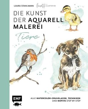 portada Die Kunst der Aquarellmalerei? Tiere: Alle Watercolor-Grundlagen, Techniken und Motive Step by Step (in German)
