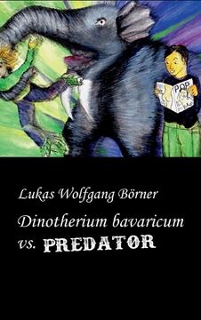 portada Dinotherium bavaricum vs. Predator (en Alemán)