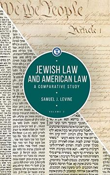 portada Jewish law and American Law, Volume 2: A Comparative Study (Touro University Press) (en Inglés)