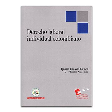 Libro Derecho Laboral Individual Colombiano De Varios Autores - Buscalibre