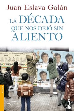 portada La Decada que nos Dejo sin Aliento (in Spanish)
