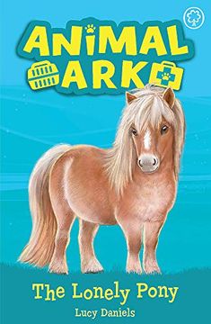 portada The Lonely Pony: Book 8 (Animal Ark) (in English)