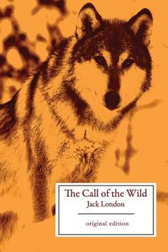 portada The Call of the Wild (Original Edition) (en Inglés)