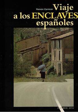 portada Viaje a los Enclaves Españoles (in Spanish)