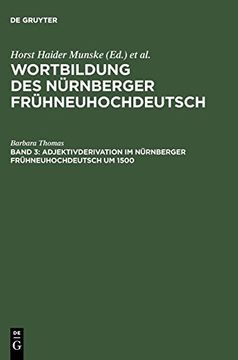 portada Adjektivderivation im Nürnberger Frühneuhochdeutsch um 1500 (en Alemán)