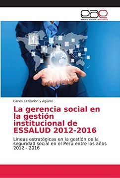 portada La Gerencia Social en la Gestión Institucional de Essalud 2012-2016