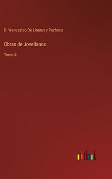 portada Obras de Jovellanos: Tomo 4 (in Spanish)