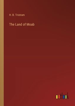 portada The Land of Moab (en Inglés)