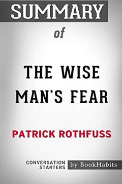 portada Summary of the Wise Man'S Fear by Patrick Rothfuss: Conversation Starters (en Inglés)