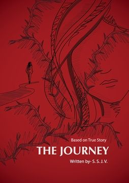 portada The Journey: Based on a True Story: Based on True Story (en Inglés)