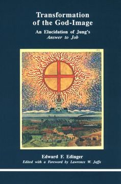 portada Transformation of the God-Image: An Elucidation of Jung's Answer to job