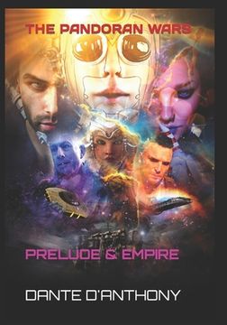 portada The Pandoran Wars: Prelude & Empire (in English)