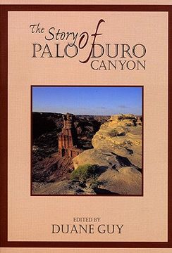 portada the story of palo duro canyon (en Inglés)