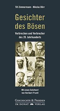 portada Gesichter des Bösen: Verbrechen und Verbrecher des 20. Jahrhunderts (en Alemán)