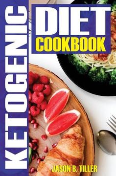 portada Ketogenic Diet Cookbook: Weight Loss with Everyday Food Based Ketosis (en Inglés)
