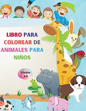 portada Libro Para Colorear de Animales Para Niños: Libro Asombroso con Animales Fáciles de Colorear Para su Hijo | Bosques de Animales Para Preescolar y.   Colorear Sencillo Para Niños de 4 a 8 Años