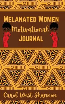 portada Melanated Women Motivational Hardcover Journal (en Inglés)