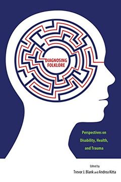 portada Diagnosing Folklore: Perspectives on Disability, Health, and Trauma (en Inglés)