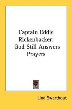 portada captain eddie rickenbacker: god still answers prayers