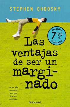 LAS VENTAJAS DE SER UN MARGINADO EDICION LIMITADA A PRECIO E