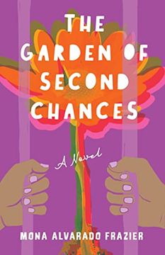 portada The Garden of Second Chances: A Novel (en Inglés)