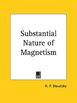 portada substantial nature of magnetism (en Inglés)