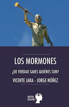 portada Los Mormones:  De Verdad Sabes Quiénes Son?