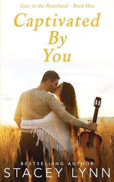 portada Captivated By You (in English)
