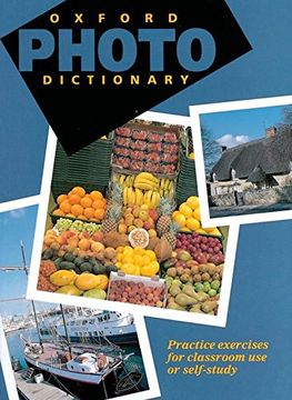 portada Oxford Photo Dictionary. Monolingual Edition (Paperback): Practice Exercises for Classroom use or Self-Study (Diccionario Oxford Photo Monolingüe) 