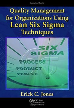 portada Quality Management for Organizations Using Lean Six Sigma Techniques
