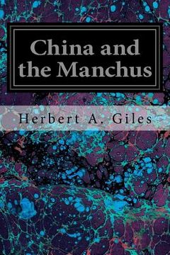 portada China and the Manchus (in English)