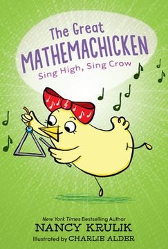 portada The Great Mathemachicken 3: Sing High, Sing Crow (en Inglés)