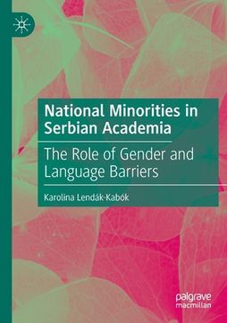 portada National Minorities in Serbian Academia: The Role of Gender and Language Barriers (en Inglés)