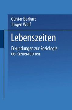 portada Lebenszeiten: Erkundungen zur Soziologie der Generationen