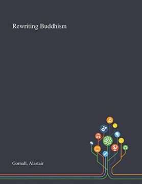 portada Rewriting Buddhism (en Inglés)
