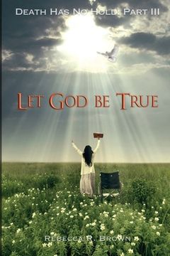 portada Let God Be True (en Inglés)