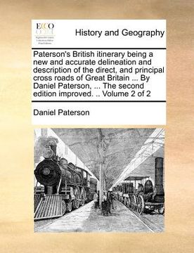 portada paterson's british itinerary being a new and accurate delineation and description of the direct, and principal cross roads of great britain ... by dan