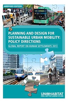 portada Planning and Design for Sustainable Urban Mobility Abridged: Global Report on Human Settlements 2013 Abridged (en Inglés)
