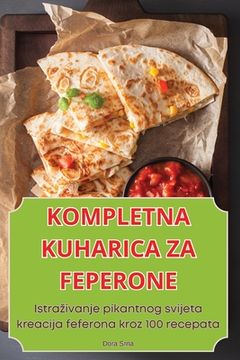 portada Kompletna Kuharica Za Feperone (en Croacia)