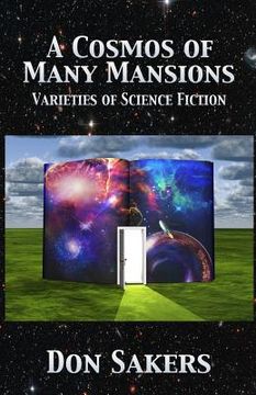 portada A Cosmos of Many Mansions: Varieties of Science Fiction (en Inglés)