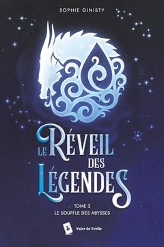 portada Le Réveil des Légendes Tome 2 Le Souffle des Abysses (en Francés)