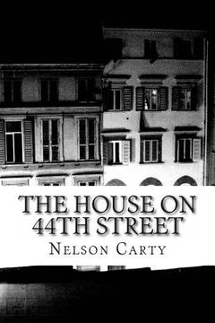 portada The House On 44th Street (en Inglés)