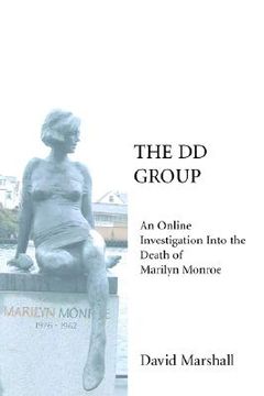 portada the dd group: an online investigation into the death of marilyn monroe (en Inglés)