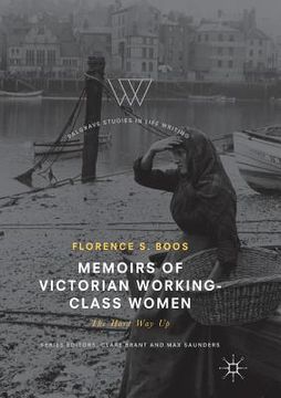 portada Memoirs of Victorian Working-Class Women: The Hard Way Up (en Inglés)